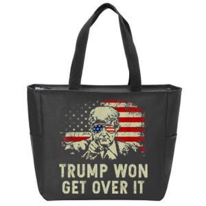 Trump Won Get Over It Patriotic Pro Trump Anti Kamala Zip Tote Bag