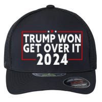 Trump Won Get Over It 2024 Flexfit Unipanel Trucker Cap