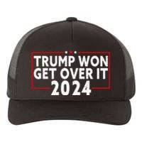 Trump Won Get Over It 2024 Yupoong Adult 5-Panel Trucker Hat