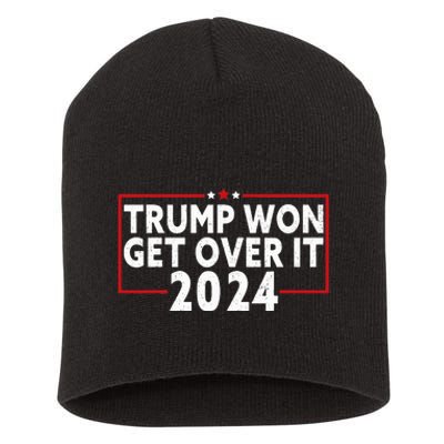 Trump Won Get Over It 2024 Short Acrylic Beanie