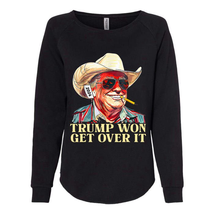 Trump Won Get Over It 2024 Funny Western Trump Cowboy Womens California Wash Sweatshirt