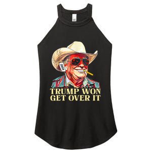 Trump Won Get Over It 2024 Funny Western Trump Cowboy Women's Perfect Tri Rocker Tank