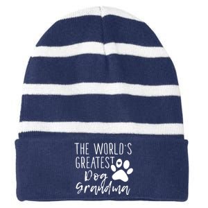 The WorldS Greatest Dog Grandma Striped Beanie with Solid Band