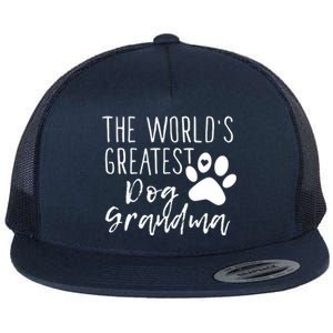 The WorldS Greatest Dog Grandma Flat Bill Trucker Hat