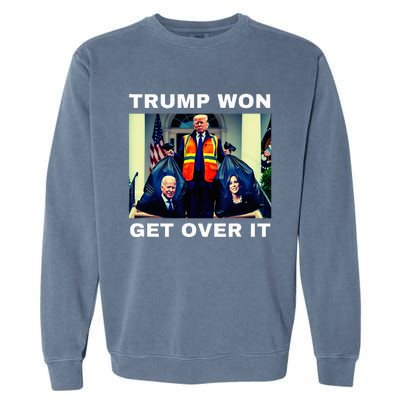 Trump Won Get Over It Maga Won Election 2024 Garment-Dyed Sweatshirt