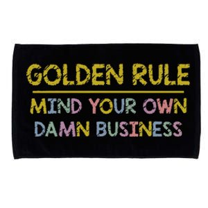 Tim Walz Golden Rule Mind Your Own Damn Business Microfiber Hand Towel