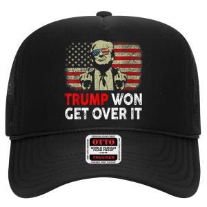 Trump Won Get Over It Patriotic Pro Trump Anti Kamala Funny High Crown Mesh Back Trucker Hat