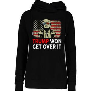 Trump Won Get Over It Patriotic Pro Trump Anti Kamala Funny Womens Funnel Neck Pullover Hood