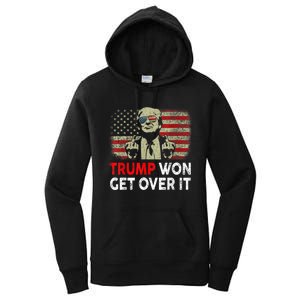 Trump Won Get Over It Patriotic Pro Trump Anti Kamala Funny Women's Pullover Hoodie