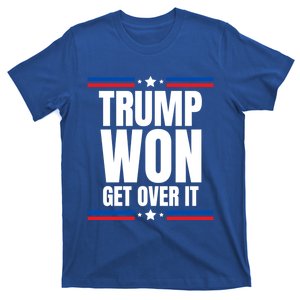 Trump Won Get Over It Patriotic Pro Trump Anti Kamala Funny Cute Gift T-Shirt