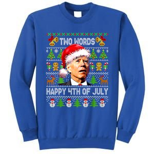 Two Words Happy 4th Of July Joe Biden Christmas Sweater Gift Tall Sweatshirt