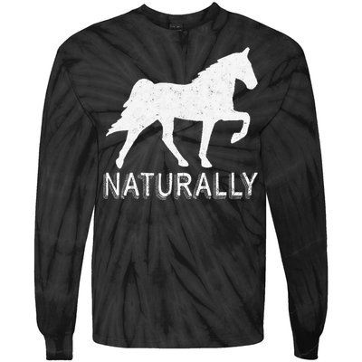 Tennessee Walking Horse Gaited Naturally funny Tie-Dye Long Sleeve Shirt