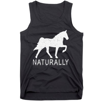 Tennessee Walking Horse Gaited Naturally funny Tank Top