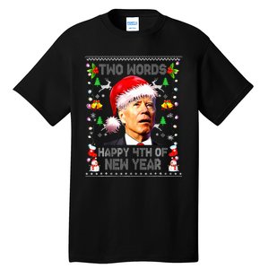 Two Words Happy 4th Of Easter Joe Biden Christmas Sweater  Tall T-Shirt