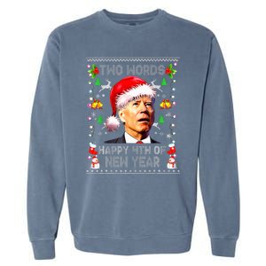 Two Words Happy 4th Of Easter Joe Biden Christmas Sweater  Garment-Dyed Sweatshirt