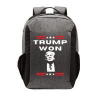 Trump Won, He'll Be Back, Ready To Beat Them A 3rd Time Vector Backpack