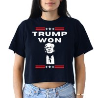 Trump Won, He'll Be Back, Ready To Beat Them A 3rd Time Crop Top