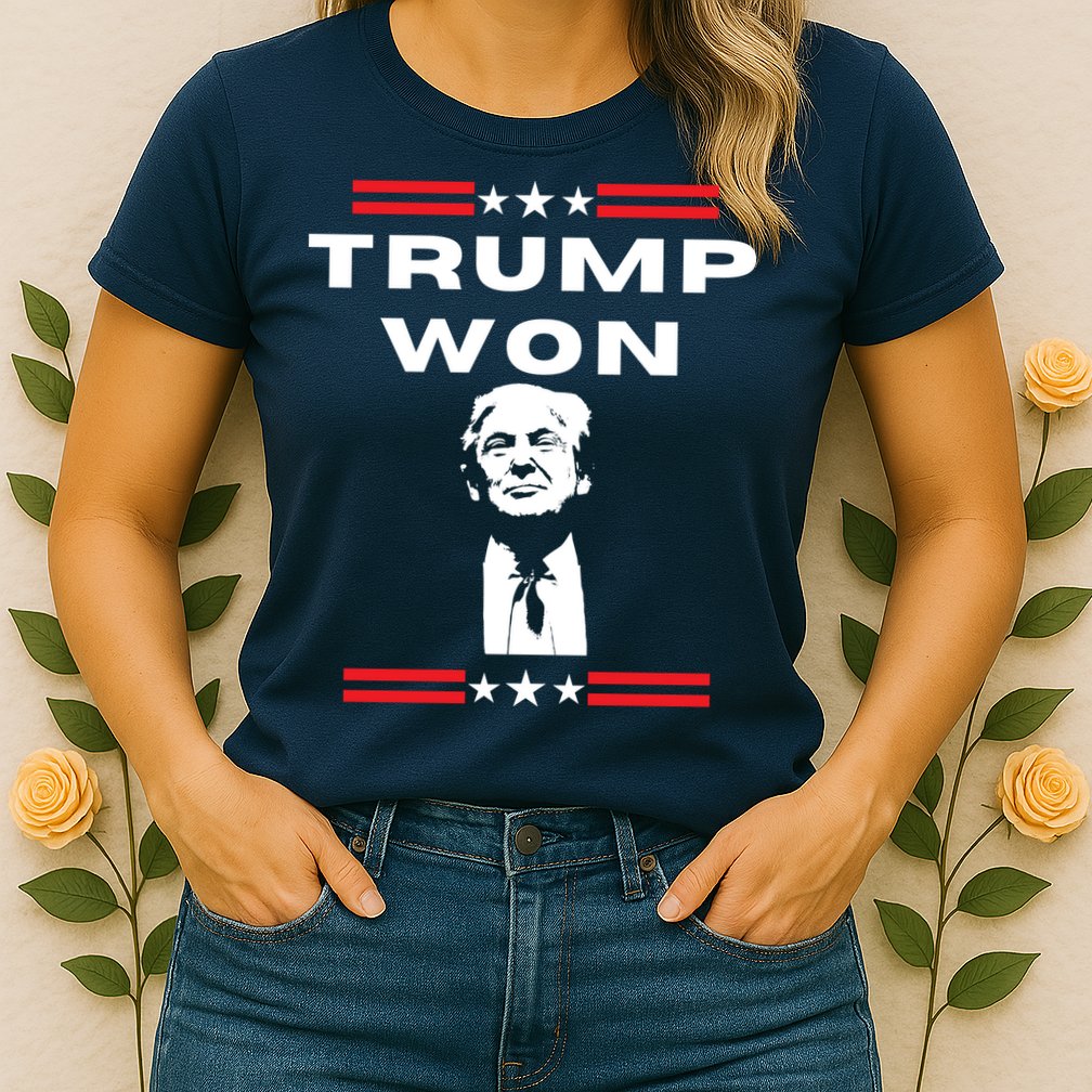 Trump Won, He'll Be Back, Ready To Beat Them A 3rd Time Womens T-Shirt