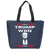 Trump Won, He'll Be Back, Ready To Beat Them A 3rd Time Zip Tote Bag