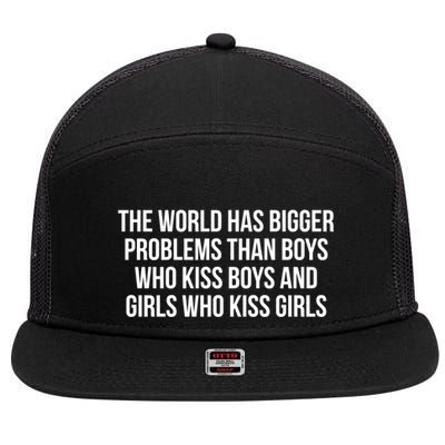 The World Has Bigger Problems Than Who Gift 7 Panel Mesh Trucker Snapback Hat