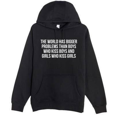 The World Has Bigger Problems Than Who Gift Premium Pullover Hoodie