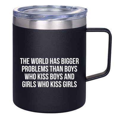 The World Has Bigger Problems Than Who Gift 12oz Stainless Steel Coffee Mug