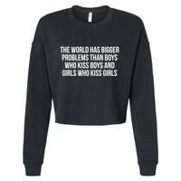 The World Has Bigger Problems Than Who Gift Cropped Pullover Crew