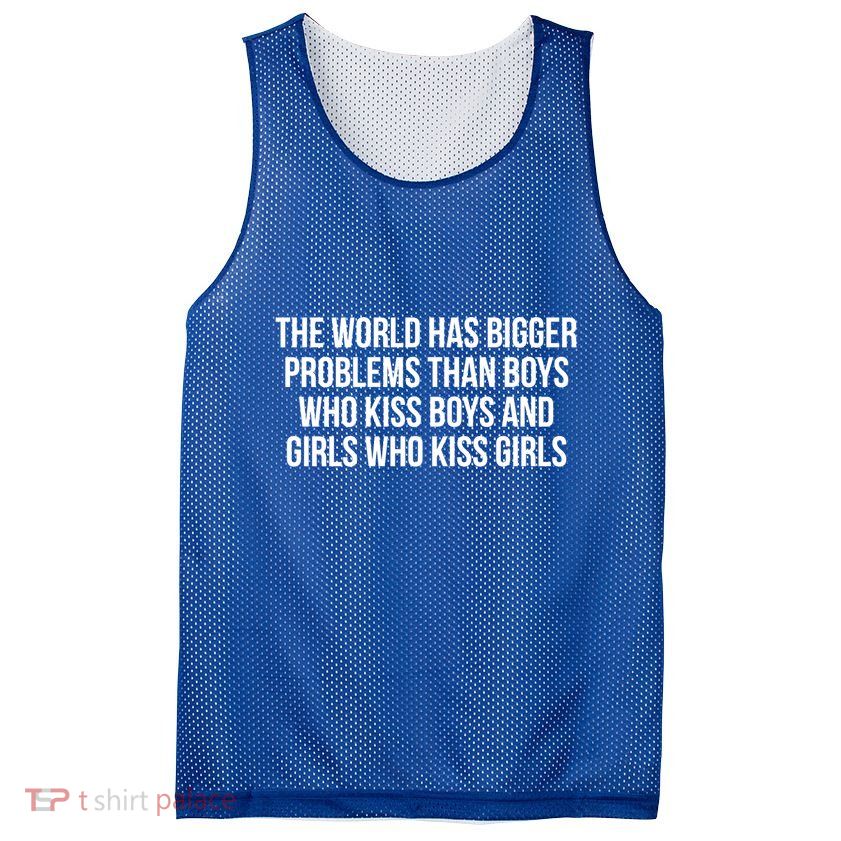The World Has Bigger Problems Than Who Gift Mesh Reversible Basketball Jersey Tank