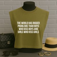 The World Has Bigger Problems Than Who Gift Garment-Dyed Women's Muscle Tee