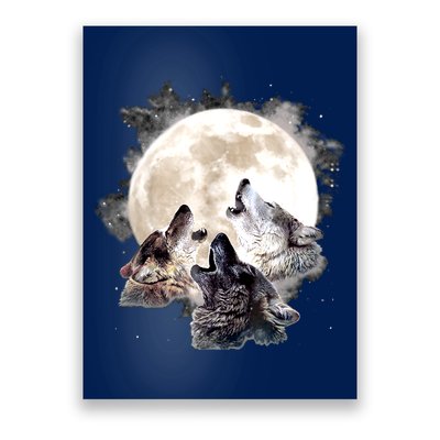 Three Wolves Howling At The Moon Wolf Lover Poster