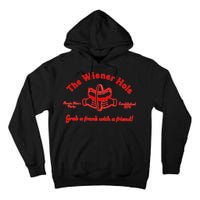 The Wiener Hole Grab A Frank With A Friend Tall Hoodie