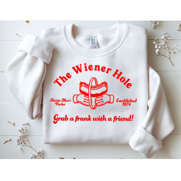 The Wiener Hole Grab A Frank With A Friend Sweatshirt