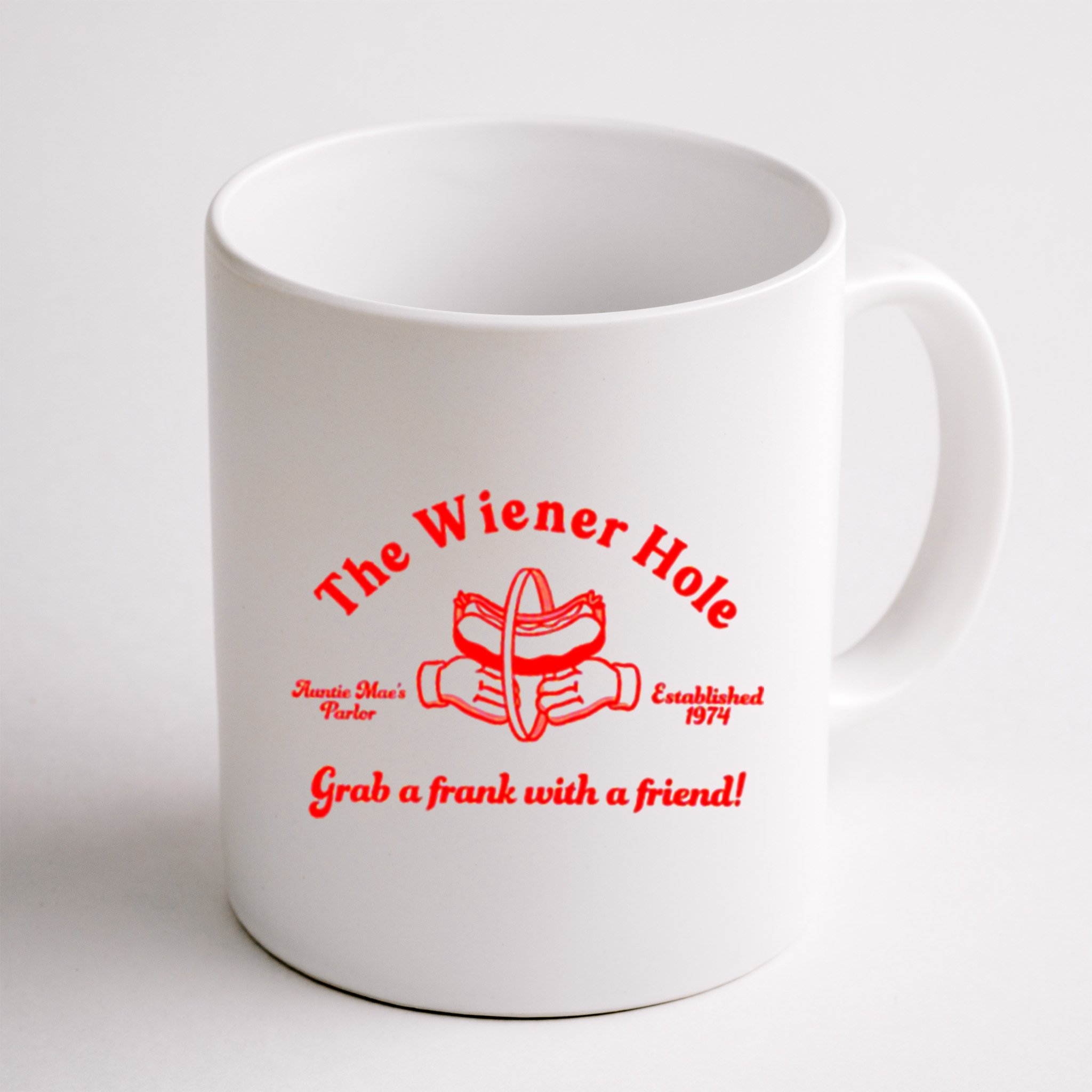 The Wiener Hole Grab A Frank With A Friend Mug