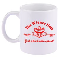 The Wiener Hole Grab A Frank With A Friend 11oz C Handle Ceramic Mug