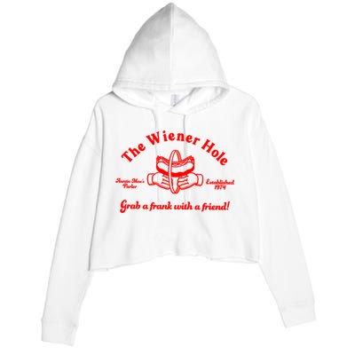 The Wiener Hole Grab A Frank With A Friend Crop Fleece Hoodie