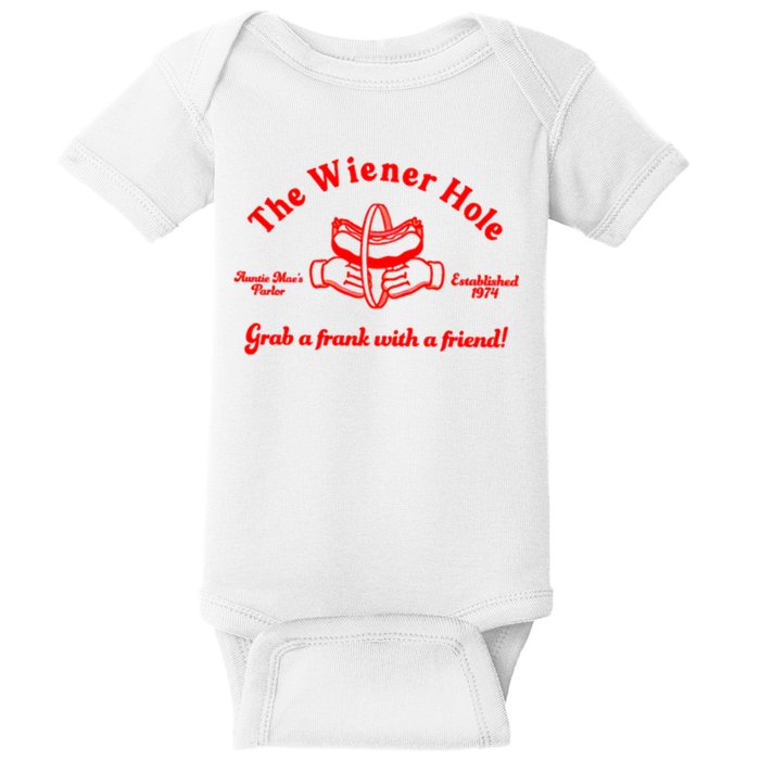 The Wiener Hole Grab A Frank With A Friend Baby Bodysuit