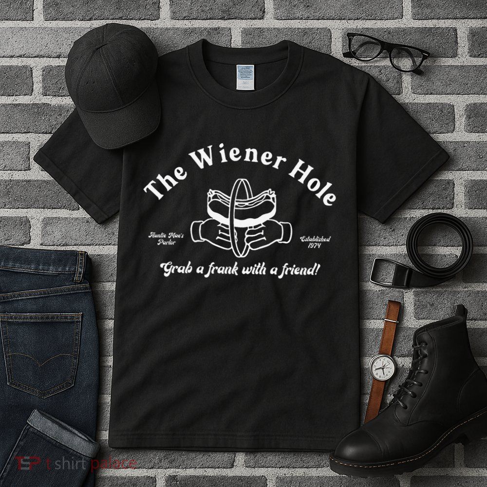 The Wiener Hole Grab A Frank With A Friend Tall T-Shirt