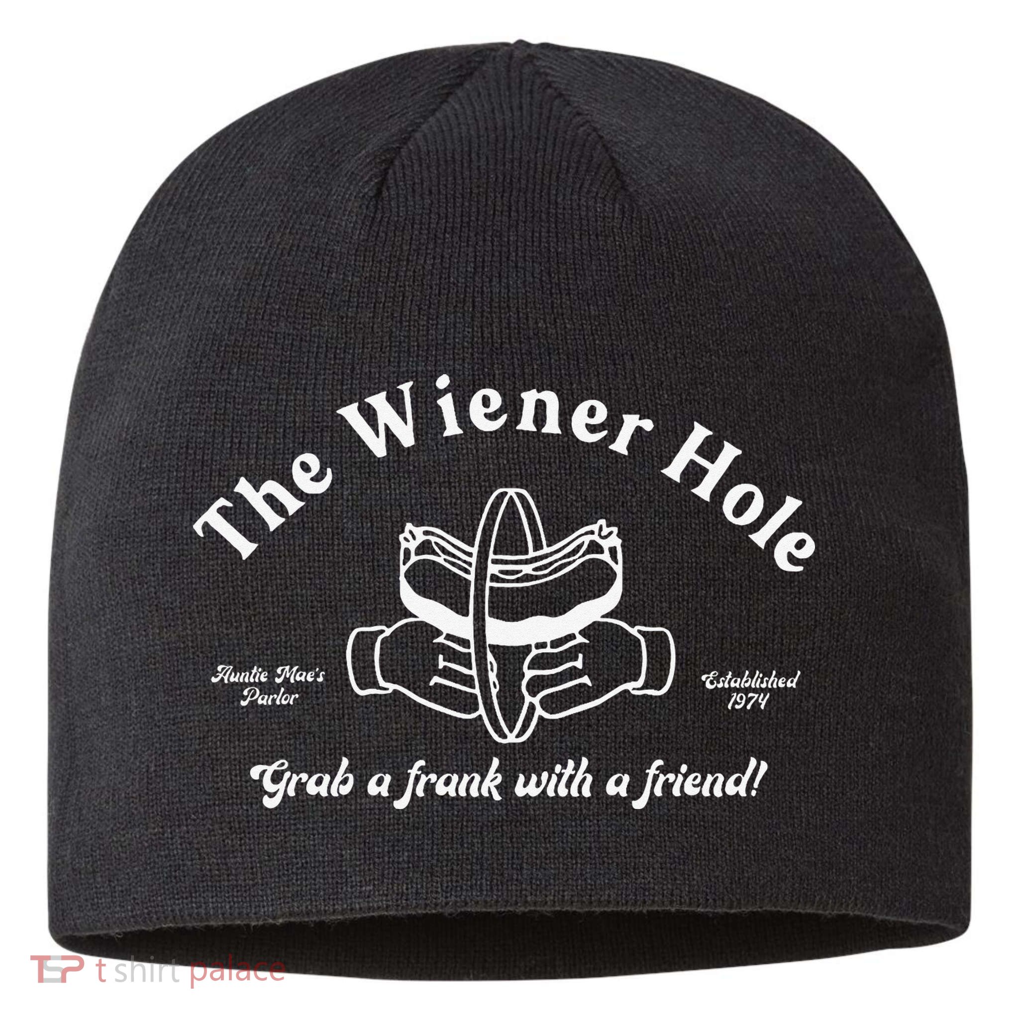 The Wiener Hole Grab A Frank With A Friend Sustainable Beanie