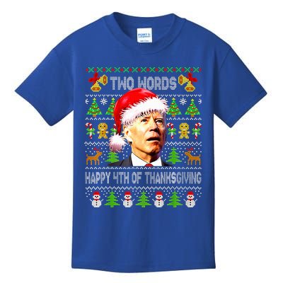 Two Words Happy 4th Of Thanksgiving Biden Christmas  Kids T-Shirt