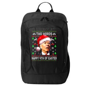 Two Words Happy 4th Of Easter Joe Biden Christmas Sweater Funny Gift City Backpack