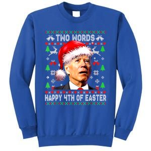 Two Words Happy 4th Of Easter Joe Biden Christmas Sweater Funny Gift Sweatshirt