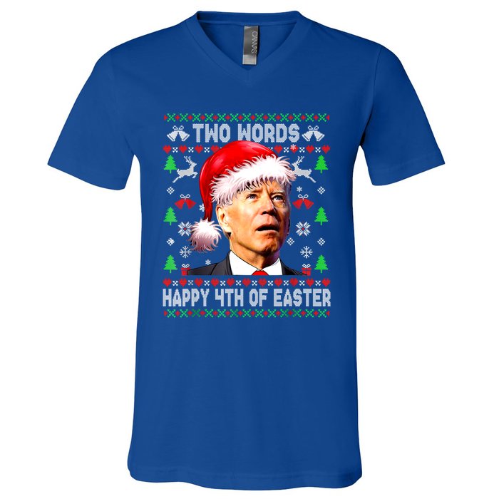 Two Words Happy 4th Of Easter Joe Biden Christmas Sweater Funny Gift V-Neck T-Shirt