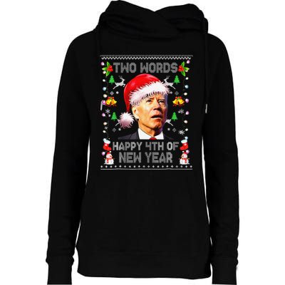 Two Words Happy 4th Of New Year Joe Biden Christmas Sweater  Womens Funnel Neck Pullover Hood