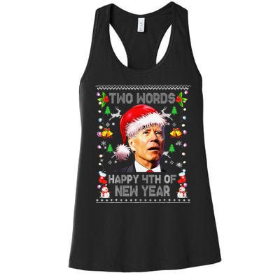 Two Words Happy 4th Of New Year Joe Biden Christmas Sweater  Women's Racerback Tank