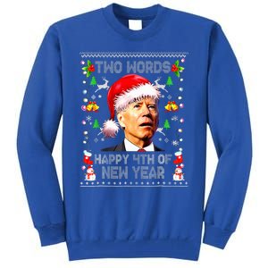 Two Words Happy 4th Of Easter Joe Biden Christmas Sweater Tall Sweatshirt