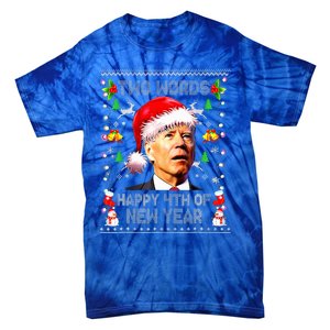 Two Words Happy 4th Of Easter Joe Biden Christmas Sweater Tie-Dye T-Shirt