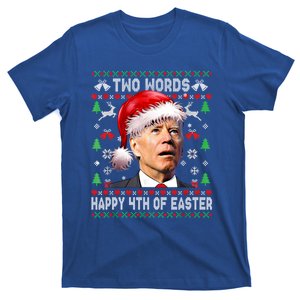 Two Words Happy 4th Of Easter Joe Biden Christmas Sweater Cool Gift T-Shirt