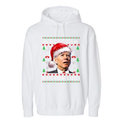 Two Words Happy 4th Of Easter Joe Biden Christmas Sweater Cool Gift Garment-Dyed Fleece Hoodie