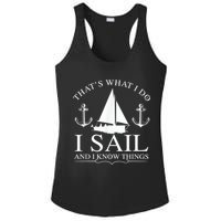 That's What I Do I Sail And I Know Things Boating Sailing Ladies PosiCharge Competitor Racerback Tank