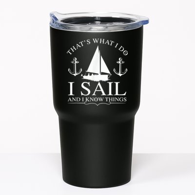 That's What I Do I Sail And I Know Things Boating Sailing Tumbler